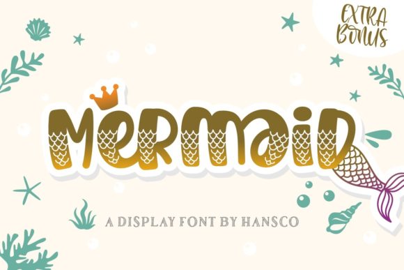 Mermaid: A Display Font for Youthful, Joyful Designs