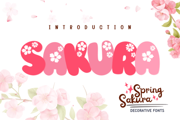 Spring Sakura: A Font That Captures the Joy of the Season